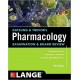KATZUNG AND TREVOR'S PHARMACOLOGY EXAMINATION AND BOARD REVIEW