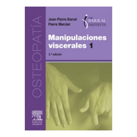 MANIPULACIONES VISCERALES, TOMO 1