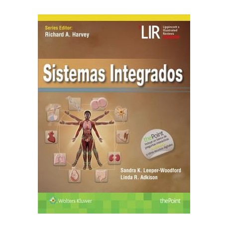 SISTEMAS INTEGRADOS (LIPPINCOTT ILLUSTRATED REVIEWS)