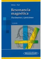 RESONANCIA MAGNETICA. PARAMETROS Y POSICIONES