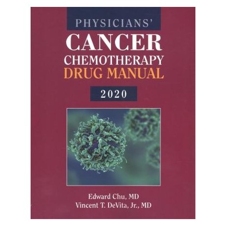 PHYSICIAN.S CANCER CHEMOTHERAPY DRUG MANUAL 2020