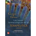 GOODMAN & GILMAN: LAS BASES FARMACOLOGICAS DE LA TERAPEUTICA