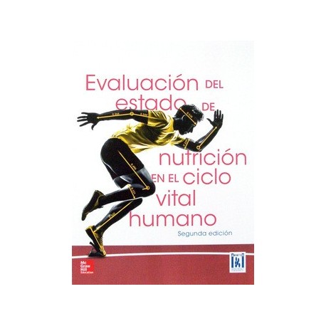 EVALUACION DEL ESTADO DE NUTRICION EN EL CICLO VITAL HUMANO