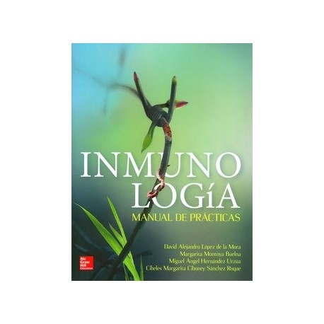 INMUNOLOGIA. MANUAL DE PRACTICAS
