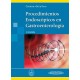 PROCEDIMIENTOS ENDOSCOPICOS EN GASTROENTEROLOGIA