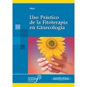 USO PRACTICO DE LA FITOTERAPIA EN GINECOLOGIA