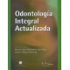 ODONTOLOGIA INTEGRAL ACTUALIZADA