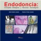 ENDODONCIA. CONCEPTOS BIOLOGICOS Y RECURSOS TECNOLOGICOS
