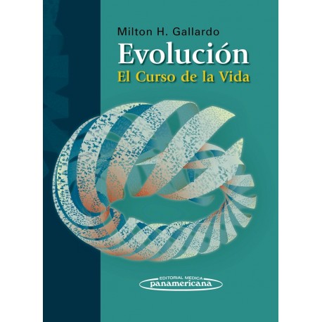 EVOLUCION. EL CURSO DE LA VIDA