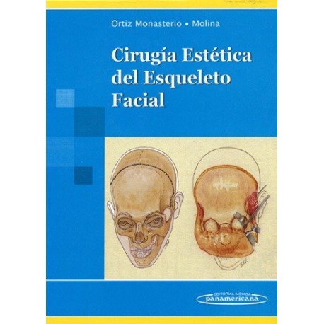 CIRUGIA ESTETICA DEL ESQUELETO FACIAL