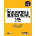 LITT'S DRUG ERUPTION AND REACTION MANUAL