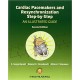 CARDIAC PACEMAKERS AND RESYNCHRONIZATION STEP-BY-STEP