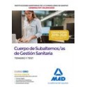 CUERPO SUBALTERNOS/AS GESTION SANITARIA INSTITUCIONES SANITARIAS CONSELLERIA DE SANITAT GENERALITAT VALENCIANA. TEMARIO Y TEST