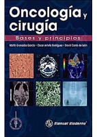 ONCOLOGIA Y CIRUGIA. BASES Y PRINCIPIOS