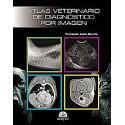 ATLAS VETERINARIO DE DIAGNOSTICO POR IMAGEN