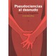 PSEUDOCIENCIAS AL DESNUDO. QUE NO TE ENGAÑEN