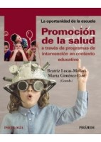 PROMOCION DE LA SALUD A TRAVES DE PROGRAMAS DE INTERVENCION EN CONTEXTO EDUCATIVO