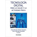 TECNOLOGIA DIGITAL PARA LA SALUD Y LA ACTIVIDAD FISICA