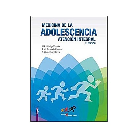 MEDICINA DE LA ADOLESCENCIA, ATENCION INTEGRAL