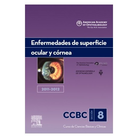 ENFERMEDADES DE SUPERFICIE OCULAR Y CORNEA. 2011-2012: SECCION 8