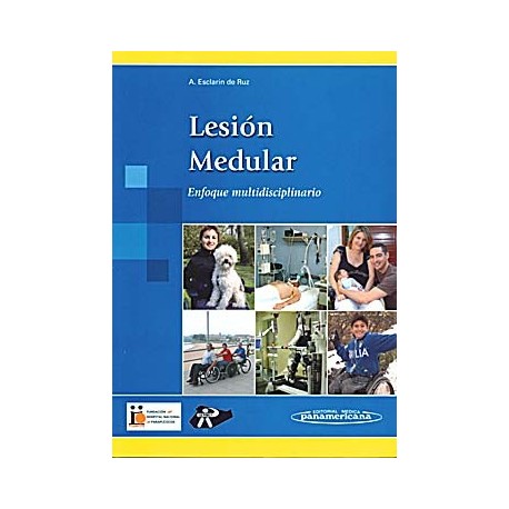 LESION MEDULAR. ENFOQUE MULTIDISCIPLINAR