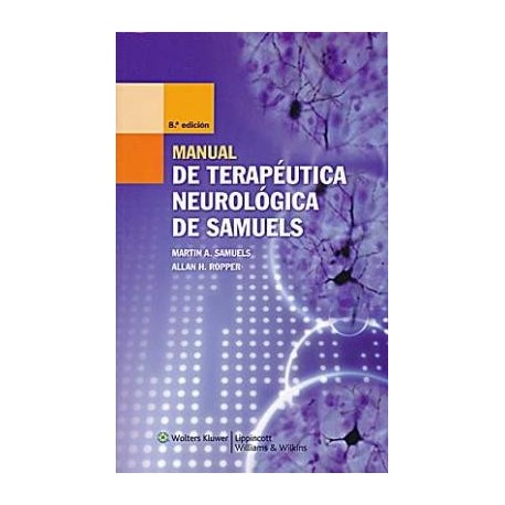 MANUAL DE TERAPEUTICA NEUROLOGICA DE SAMUELS