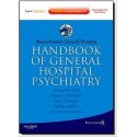 MASSACHUSETTS GENERAL HOSPITAL HANDBOOK OF GENERAL PSYCHIATRY