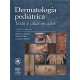 DERMATOLOGIA PEDIATRICA, TEXTO Y ATLAS EN COLOR + CD
