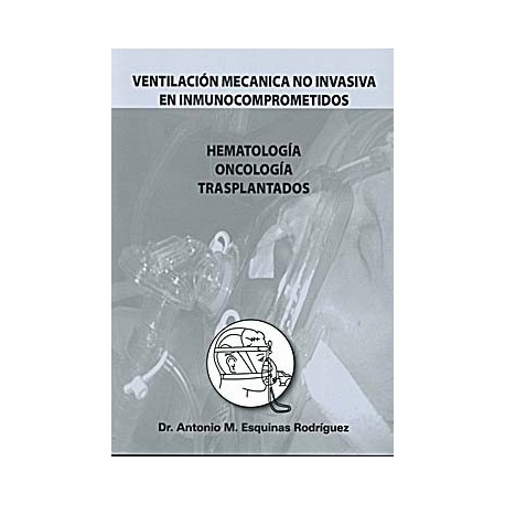 VENTILACION MECANICA NO INVASIVA EN INMUNOCOMPROMETIDOS