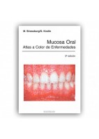 MUCOSA ORAL. ATLAS A COLOR DE ENFERMEDADES