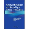 MINIMAL STIMULATION AND NATURAL CYCLE IN VITRO FERTILIZATION
