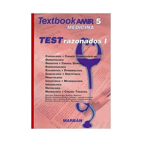 TEXTBOOK AMIR MEDICINA 5. TEST RAZONADOS I