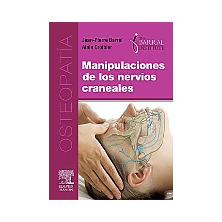 MANIPULACIONES DE LOS NERVIOS CRANEALES