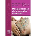 MANIPULACIONES DE LOS NERVIOS CRANEALES