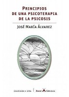 PRINCIPIOS DE UNA PSICOTERAPIA DE LA PSICOSIS