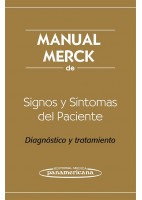 MANUAL MERCK DE SIGNOS Y SINTOMAS DEL PACIENTE. DIAGNOSTICO Y TRATAMIENTO