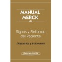 MANUAL MERCK DE SIGNOS Y SINTOMAS DEL PACIENTE. DIAGNOSTICO Y TRATAMIENTO