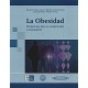 LA OBESIDAD. PERSPECTIVAS PARA SU COMPRESION Y TRATAMIENTO