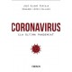 CORONAVIRUS ¿LA ULTIMA PANDEMIA?
