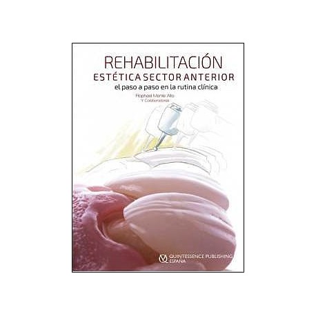 REHABILITACION ESTETICA EN EL SECTOR ANTERIOR