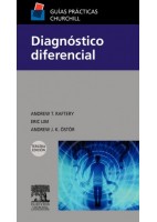 DIAGNOSTICO DIFERENCIAL (GUIAS PRACTICAS CHURCHILL)