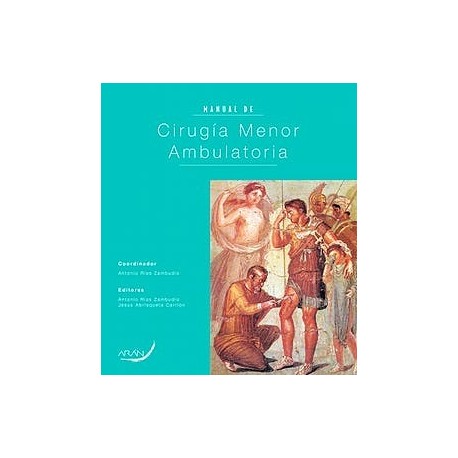MANUAL DE CIRUGIA MENOR AMBULATORIA