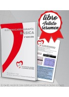 ELECTROCARDIOGRAFIA BASICA. APROXIMACION PRACTICA A LA LECTURA DEL EKG + CUADERNILLO