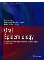 ORAL EXPIDEMIOLOGY. ATEXTBOOK ON ORAL HEALTH CONDICIONS, RESEARCH TOPICS AND METHODS