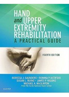 HAND AND UPPER EXTREMITY REHABILITATION. A PRACTICAL GUIDE
