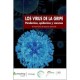 LOS VIRUS DE LA GRIPE. PANDEMIAS, EPIDEMIAS Y VACUNAS
