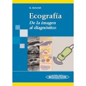 ECOGRAFIA. DE LA IMAGEN AL DIAGNOSTICO