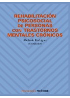 REHABILITACION PSICOSOCIAL DE PERSONAS CON TRASTORNOS MENTALES CRONICOS