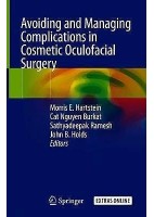 ADVOIDING AND MANAGING COMPLICATIONS IN COSMETIC OCULOFACIAL SURGERY