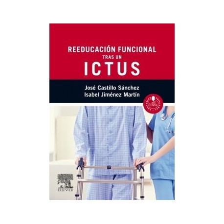 REEDUCACION FUNCIONAL TRAS UN ICTUS